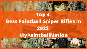 Best-Paintball-Sniper-Rifles