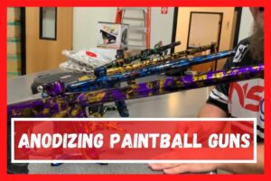 Anodizing Paintball Guns